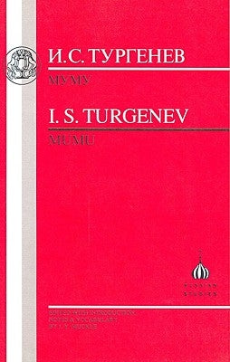 Turgenev: Mumu by Muckle, J.