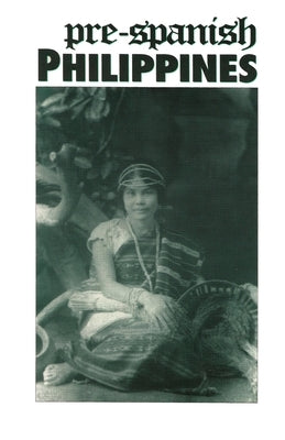 Pre-Spanish Philippines Paperback Independently Published