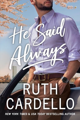 He Said Always by Cardello, Ruth