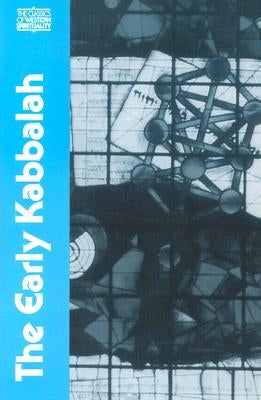 The Early Kabbalah Paperback Paulist Press