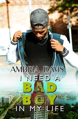 I Need a Bad Boy in My Life Paperback Urban Renaissance