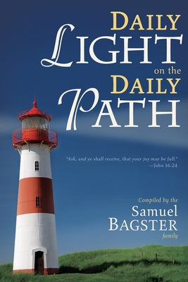 Daily Light on the Daily Path (Day Devotional) Paperback Whitaker House