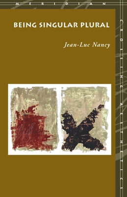 Being Singular Plural Paperback Stanford University Press