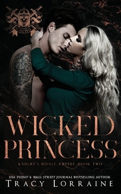 Wicked Princess Paperback Tracy Lorraine