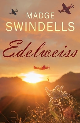 Edelweiss: A heart-rending tale of suspense, tragedy and love Paperback Lume Books