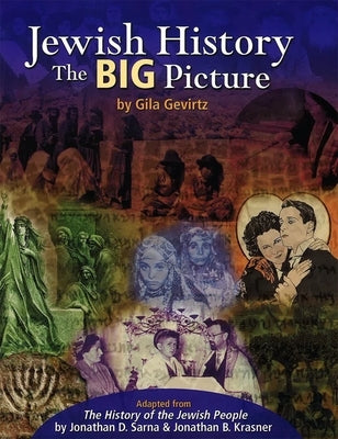 Jewish History - The Big Picture Paperback Behrman House Publishing