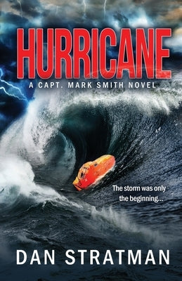 Hurricane: Capt. Mark Smith #2 by Stratman, Dan