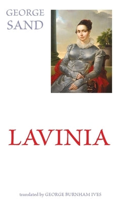 Lavinia by Sand, George