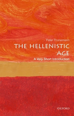 Paperback book titled "The Hellenistic Age: A Very Short Introduction" by Oxford University Press, USA, with a plain cover design.