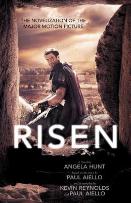 Risen: The Novelization of the Major Motion Picture Paperback Bethany House Publishers