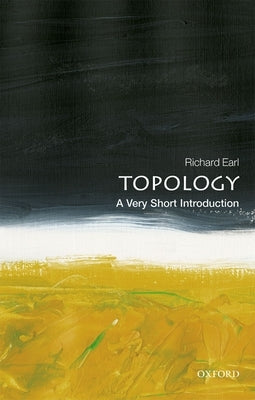 Topology: A Very Short Introduction Oxford University Press, USA