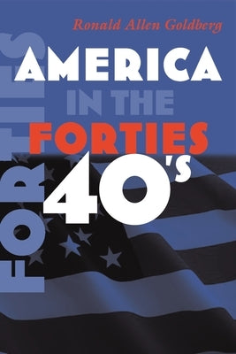 America in the Forties Paperback Syracuse University Press