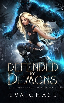 Defended by Demons by Chase, Eva