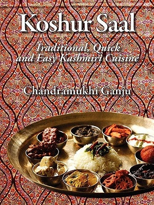 Koshur Saal: Traditional, Quick and Easy Kashmiri Cuisine --Grayscale Illustrations Paperback None Profit 501c3