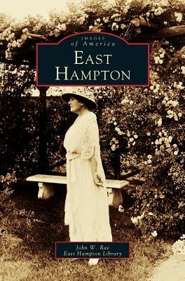 East Hampton by Rae, John W.