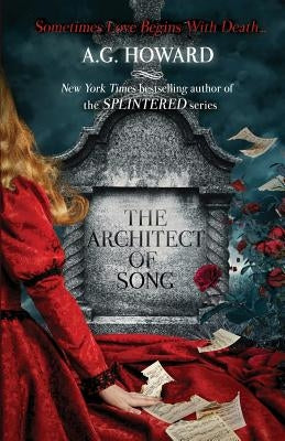 The Architect of Song Golden Orb Press