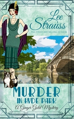 Murder in Hyde Park: a cozy historical 1920s mystery Paperback La Plume Press