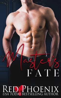 Master's Fate Paperback Red Phoenix Entertainment, LLC