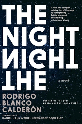 The Night by Blanco Calderon, Rodrigo