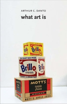 What Art Is Paperback Yale University Press