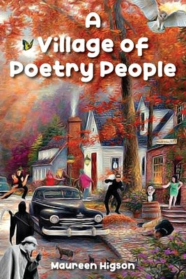A Village of Poetry People Paperback Ewings Publishing LLC