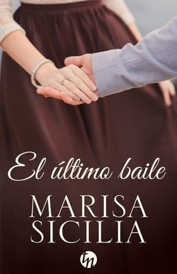 El último baile by Sicilia, Marisa