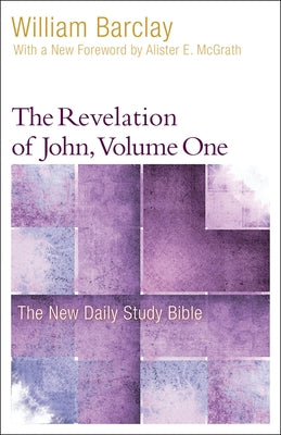 The Revelation of John, Volume 1 Paperback Westminster John Knox Press