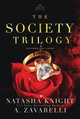 The Society Trilogy: A Sovereign Sons Novel Paperback Independently Published