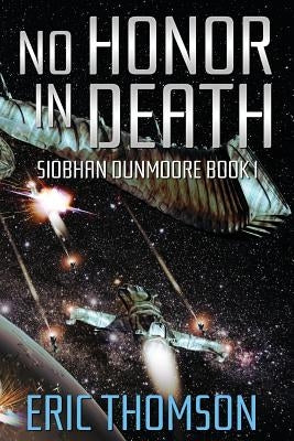 No Honor in Death Paperback Sanddiver Books