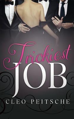 Trickiest Job Paperback Createspace Independent Publishing Platform