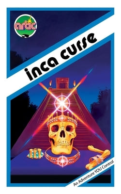 Inca Curse: Artic Computing's Adventure B Paperback Oak Tree Books