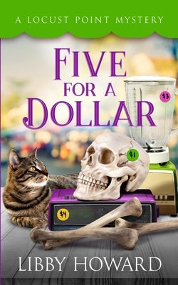 Five For A Dollar Paperback Debra Dunbar LLC