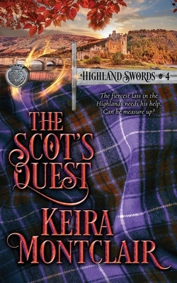 The Scot's Quest Paperback Keira Montclair