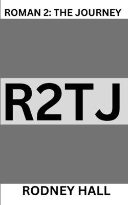 Roman 2: The Journey Paperback Independently Published