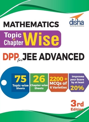 Mathematics Topic-wise & Chapter-wise DPP (Daily Practice Problem) Sheets for JEE Advanced 3rd Edition by Disha Experts