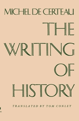 The Writing of History Paperback Columbia University Press