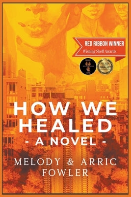 How We Healed Paperback Poetic Gems Publishing