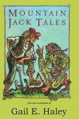 Mountain Jack Tales Paperback Createspace Independent Publishing Platform