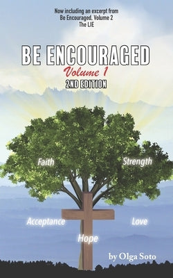Be Encouraged: Volume 1 Paperback Take Heart Books LLC