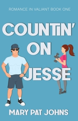 Countin' on Jesse Paperback Scrivenings Press LLC