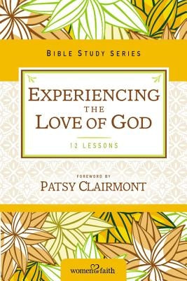 Experiencing the Love of God Paperback Harperchristian Resources
