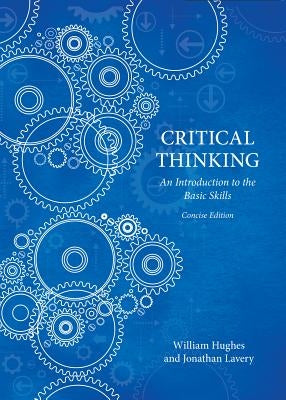 Critical Thinking - Concise Edition Paperback Broadview Press Inc