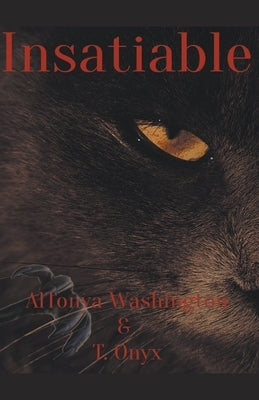 Insatiable Paperback Altonya Washington
