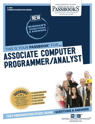 Associate Computer Programmer/Analyst (C-3218): Passbooks Study Guide by Corporation, National Learning