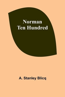 Norman Ten Hundred Paperback Alpha Edition
