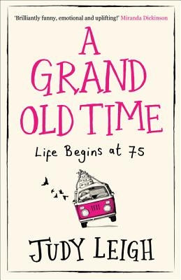 A Grand Old Time by Leigh, Judy