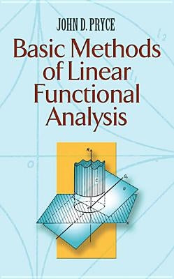 Basic Methods of Linear Functional Analysis Paperback Dover Publications