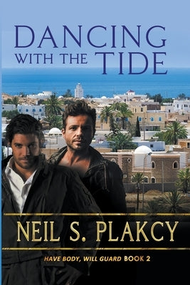 Dancing with the Tide by Plakcy, Neil S.