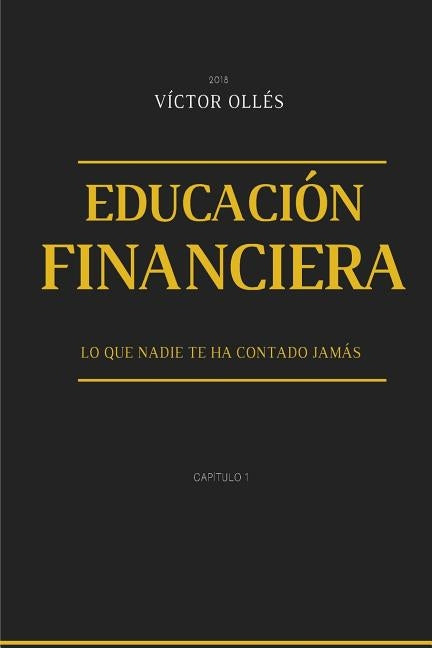 Educacion Financiera by Compes, Victor Olles