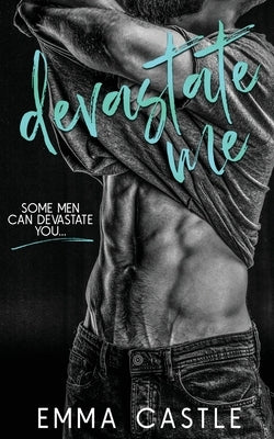 Devastate Me: A Next-Door Neighbor Romance Paperback Lauren Smith